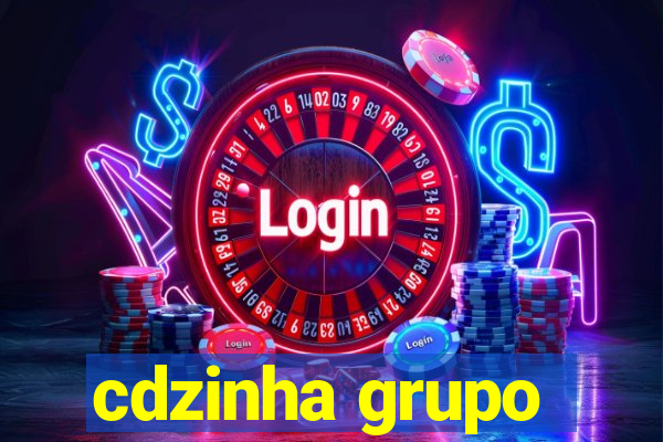 cdzinha grupo